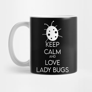 Keep Calm Ladybug Mug